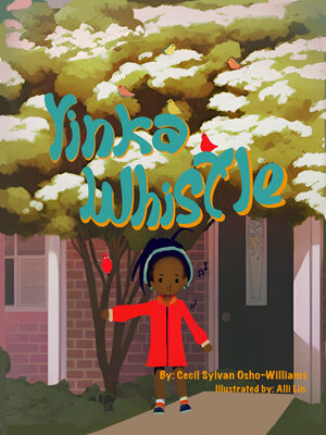 cover image of Yinka Whistle